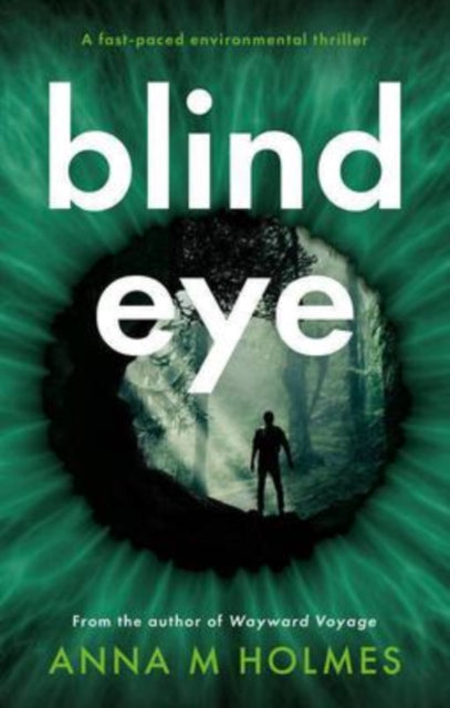 Book cover of: Blind Eye. By: Anna Holmes