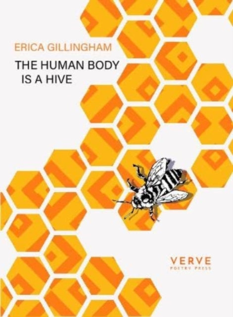 Book cover of: Human Body Is A Hive. By: Erica Gillingham