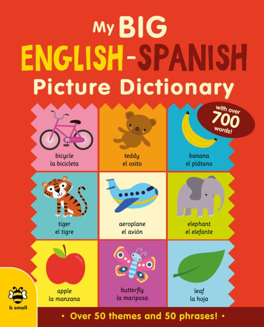 Book cover of: My Big English-Spanish Picture Dictionary
