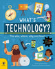 Book cover of: What's Technology?. By: Frances Durkin