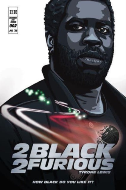 2 Black 2 Furious 9781913958398 LEWIS