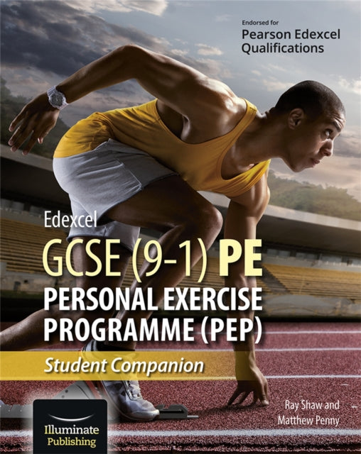 Book cover of: Edexcel GCSE (9-1) PE Personal Exercise Programme: Student Companion. By: Matthew Penny