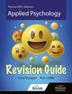 BTEC National Applied Psychology: Revision Guide 9781913963231 Cara Flanagan