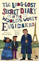 Long-Lost Secret Diary of the World's Worst Engineers 9781913971137 Tim Collins