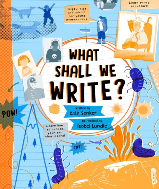What Shall We Write? 9781913971373 Cath Senker