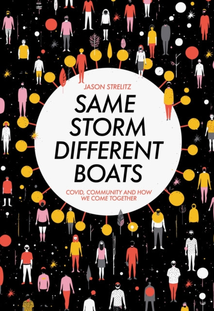 Same Storm, Different Boats