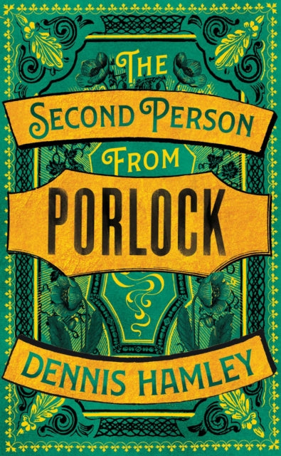 Book cover of: Second Person from Porlock. By: Dennis Hamley