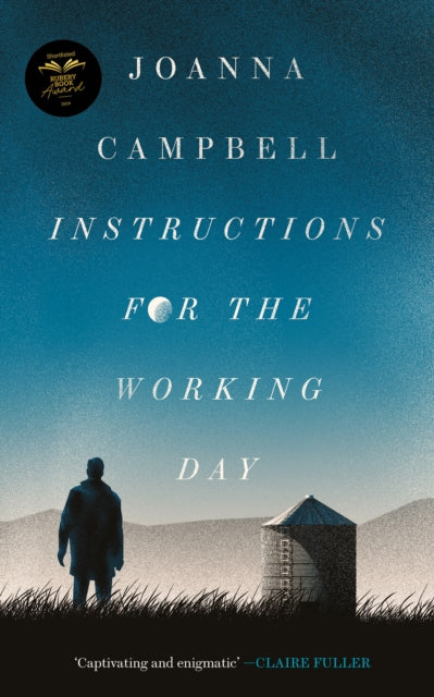Book cover of: Instructions for the Working Day. By: Joanna Campbell