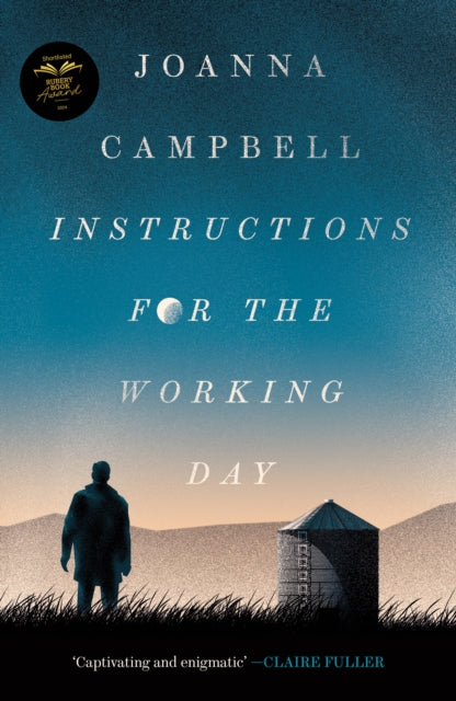 Book cover of: Instructions for the Working Day. By: Joanna Campbell