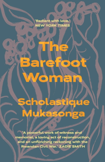 Book cover of: Barefoot Woman. By: Scholastique Mukasonga