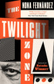 Book cover of: Twilight Zone. By: Nona Fernández
