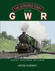 Book cover of: Glorious Years of the GWR
