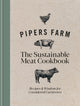 Book cover of: Pipers Farm The Sustainable Meat Cookbook. By: Peter Greig