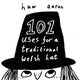 Book cover of: 101 Uses for a Traditional Welsh Hat. By: Huw Aaron