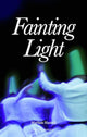 Book cover of: Faintness of Light. By: Maryam Hamad