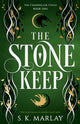 Book cover of: Stone Keep. By: S. K. Marlay