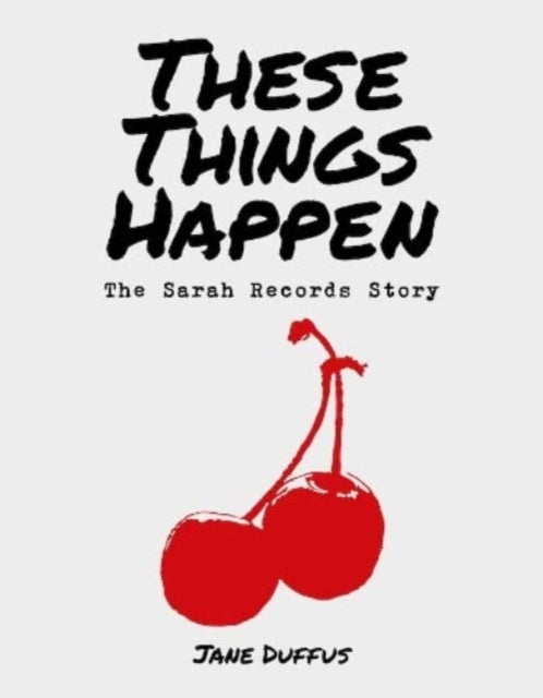 Book cover of: These Things Happen. By: JANE DUFFUS