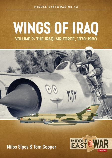 Book cover of: Wings of Iraq Volume 2. By: Tom Cooper