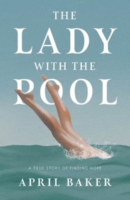 Book cover of: Lady With The Pool. By: April Baker