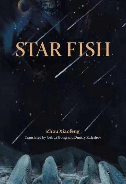 Book cover of: Star Fish. By: Zhou Xiaofeng