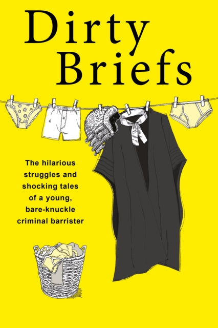 Book cover of: Dirty Briefs. By: Dave Fendem