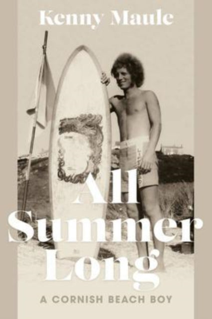 Book cover of: All Summer Long. By: Kenny Maule