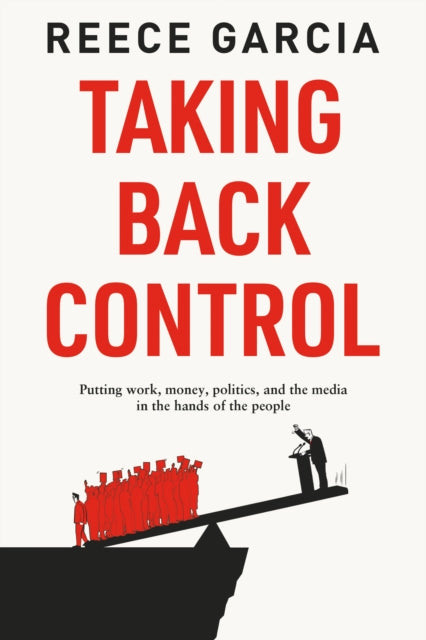 Book cover of: Taking Back Control. By: Reece Garcia