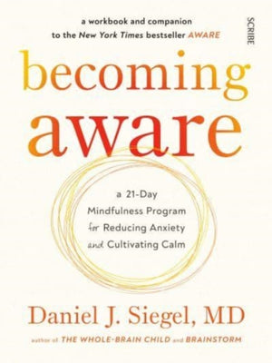 Becoming Aware, a 21-day mindfulness program for reducing anxiety and cultivating calm