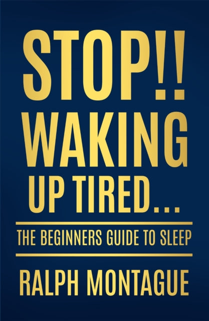 Book cover of: Stop!! Waking Up Tired