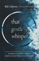 Book cover of: Gentle Whisper. By: Bill Cahusac