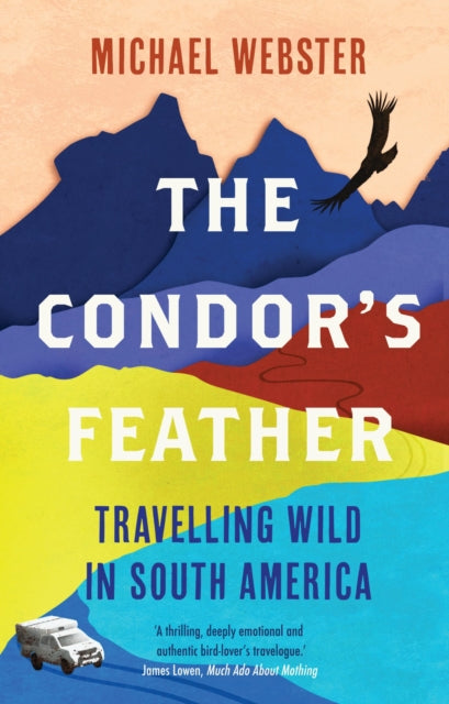 Book cover of: Condor's Feather. By: Michael Webster