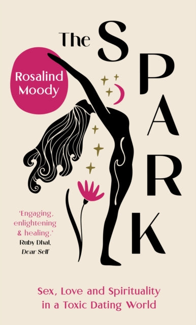 Book cover of: Spark. By: Rosalind Moody