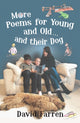 Book cover of: More Poems for Young and Old... and their Dog