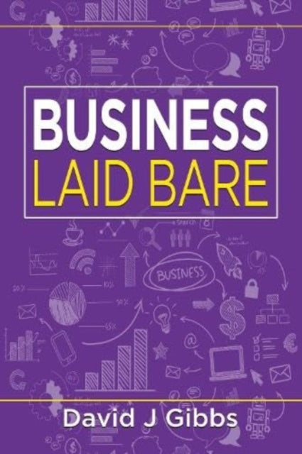 Book cover of: Business Laid Bare