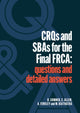 Book cover of: CRQs and SBAs for the Final FRCA. By: Daniel Sumner