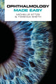 Book cover of: Ophthalmology Made Easy. By: Michelle Attzs