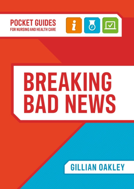 Book cover of: Breaking Bad News. By: Gillian Oakley