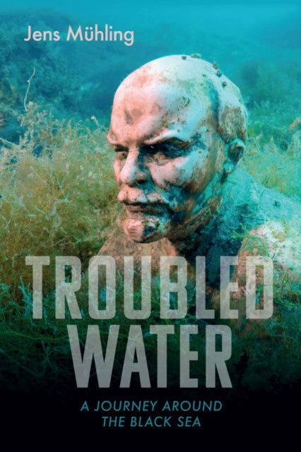 Book cover of: Troubled Water. By: Jens Mühling