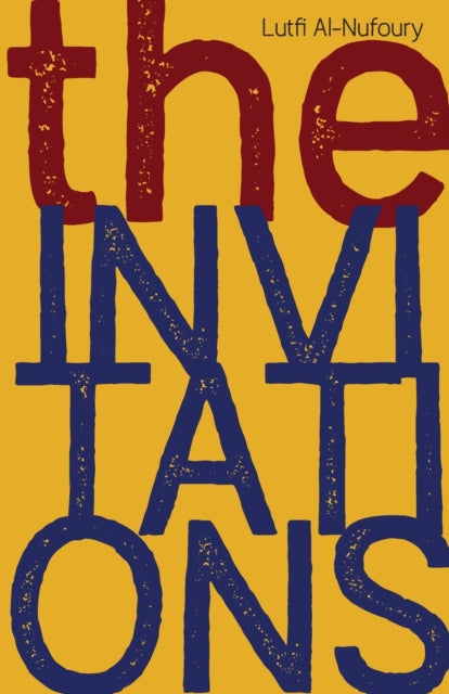Book cover of: Invitations. By: Lutfi Al-Nufoury