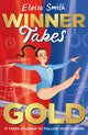 Winner Takes Gold 9781915026309 Eloise Smith