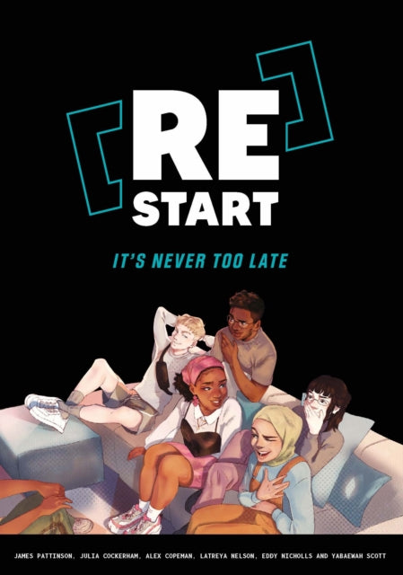 [Re]Start, It’s Never Too Late 9781915036360 PATTINSON