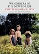 Book cover of: Wanderers in the New Forest. By: Juliette de Bairicli Levy