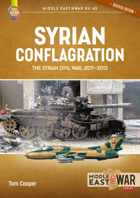 Book cover of: Syrian Conflagration. By: Tom Cooper