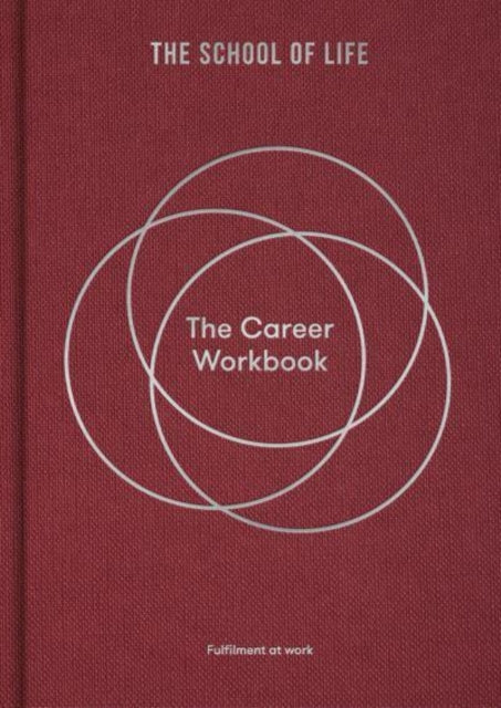 Book cover of: Career Workbook. By: School of Life (Business enterprise) Staff