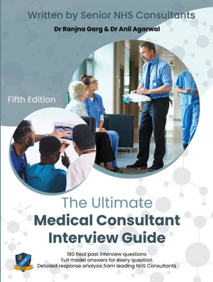 Ultimate Medical Consultant Interview Guide