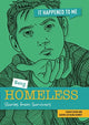 Being Homeless, Stories from Survivors 9781915153067 Sarah Eason