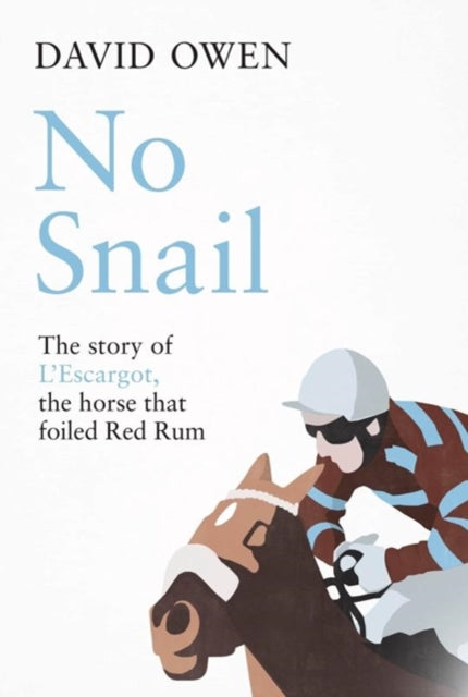 Book cover of: No Snail. By: Owen, David