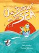 Book cover of: One Button and the Sea. By: Sara Stanley