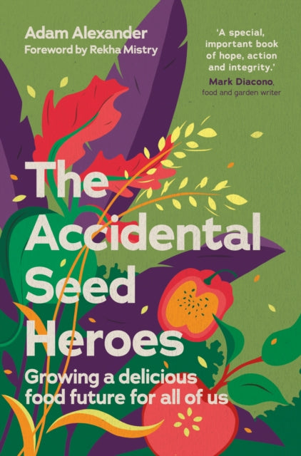 Book cover of: Accidental Seed Heroes