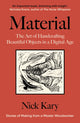 Book cover of: Material. By: Nick Kary